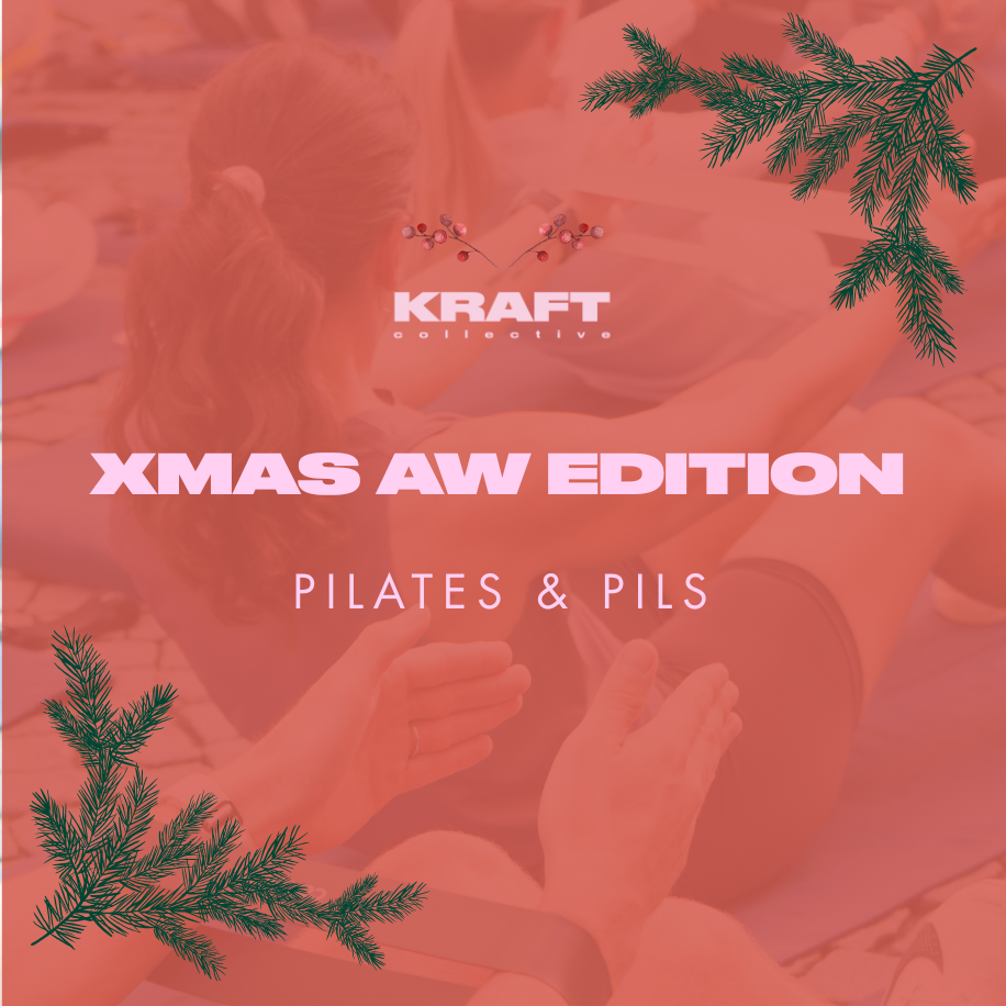 XMAS AFTERWORK EDITION & PILATES