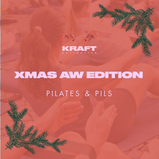 XMAS AFTERWORK EDITION & PILATES